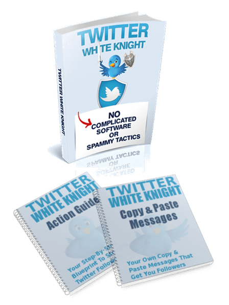 Twitter White Knight - PDF Ebook - Reseller Rights - Instant Download