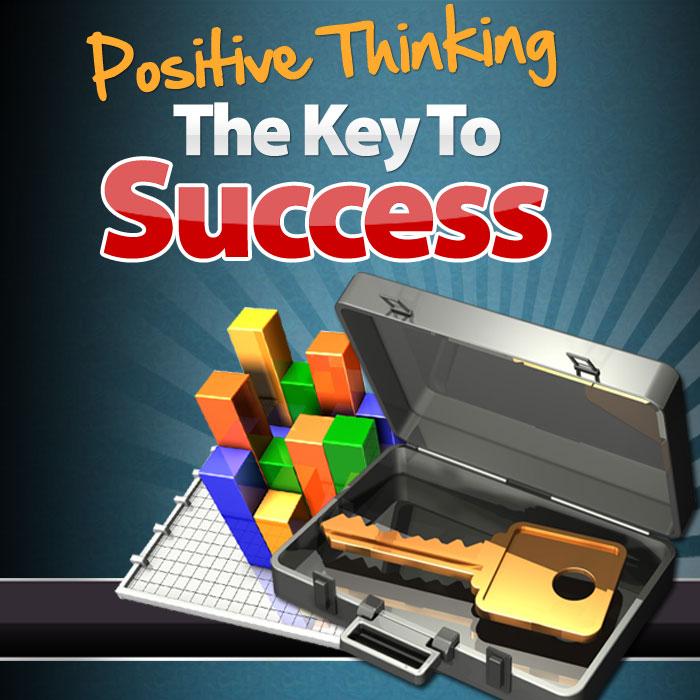 Positive Thinking - The Key to Success - PDF Ebook - Reseller Rights - Instant Download