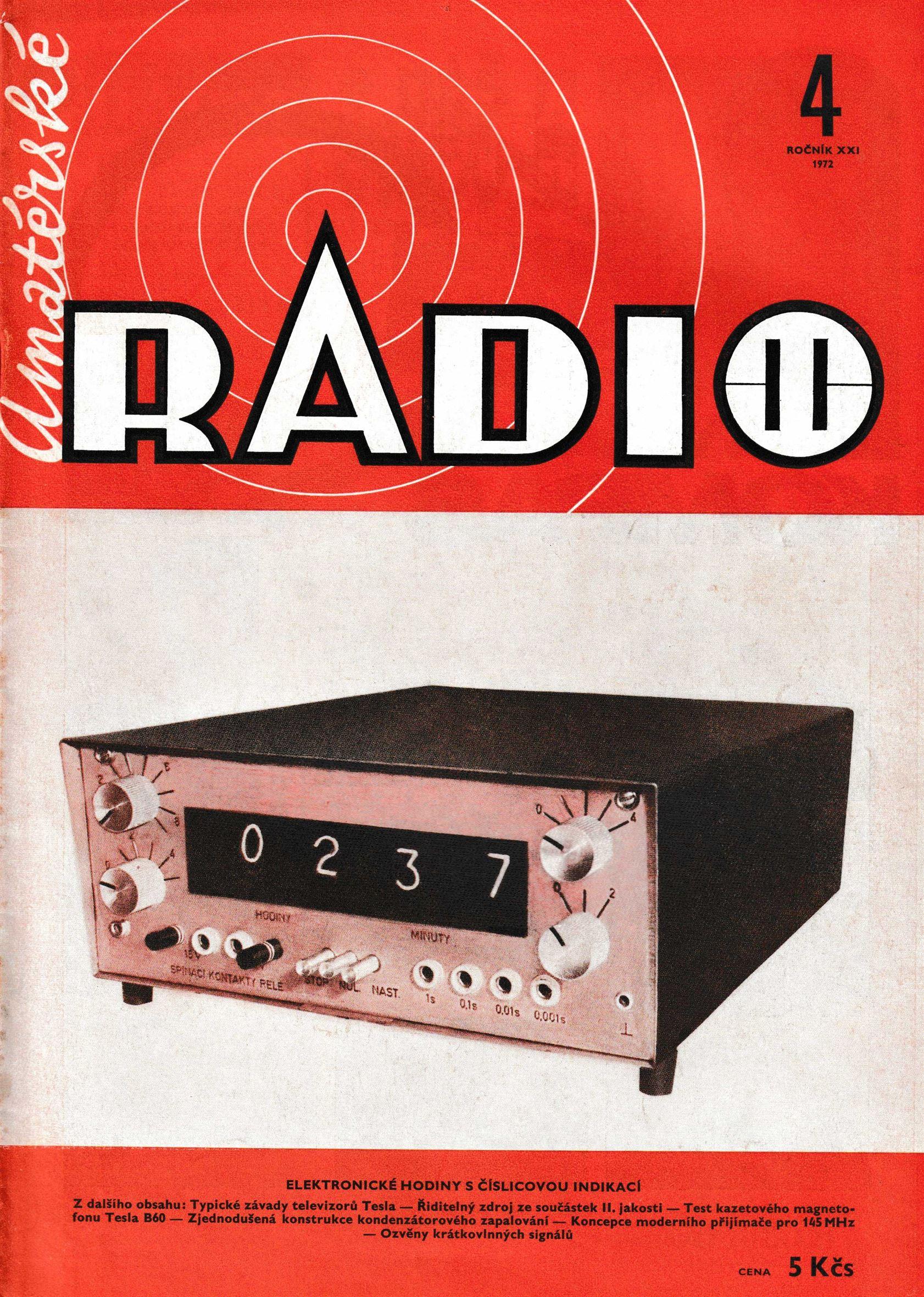 "Amatérské Radio" 4. ROČNÍK XXI ČÍSLO 4 1972 - Výborný stav