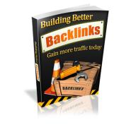Building Better Backlinks - PDF Ebook - Instant Download - master resell rights