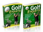 Golf Etiquette - PDF Ebook - Digital Download - Resale Rights