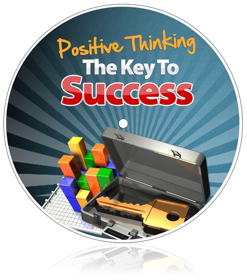 Positive Thinking - The Key to Success - PDF Ebook - Reseller Rights - Instant Download