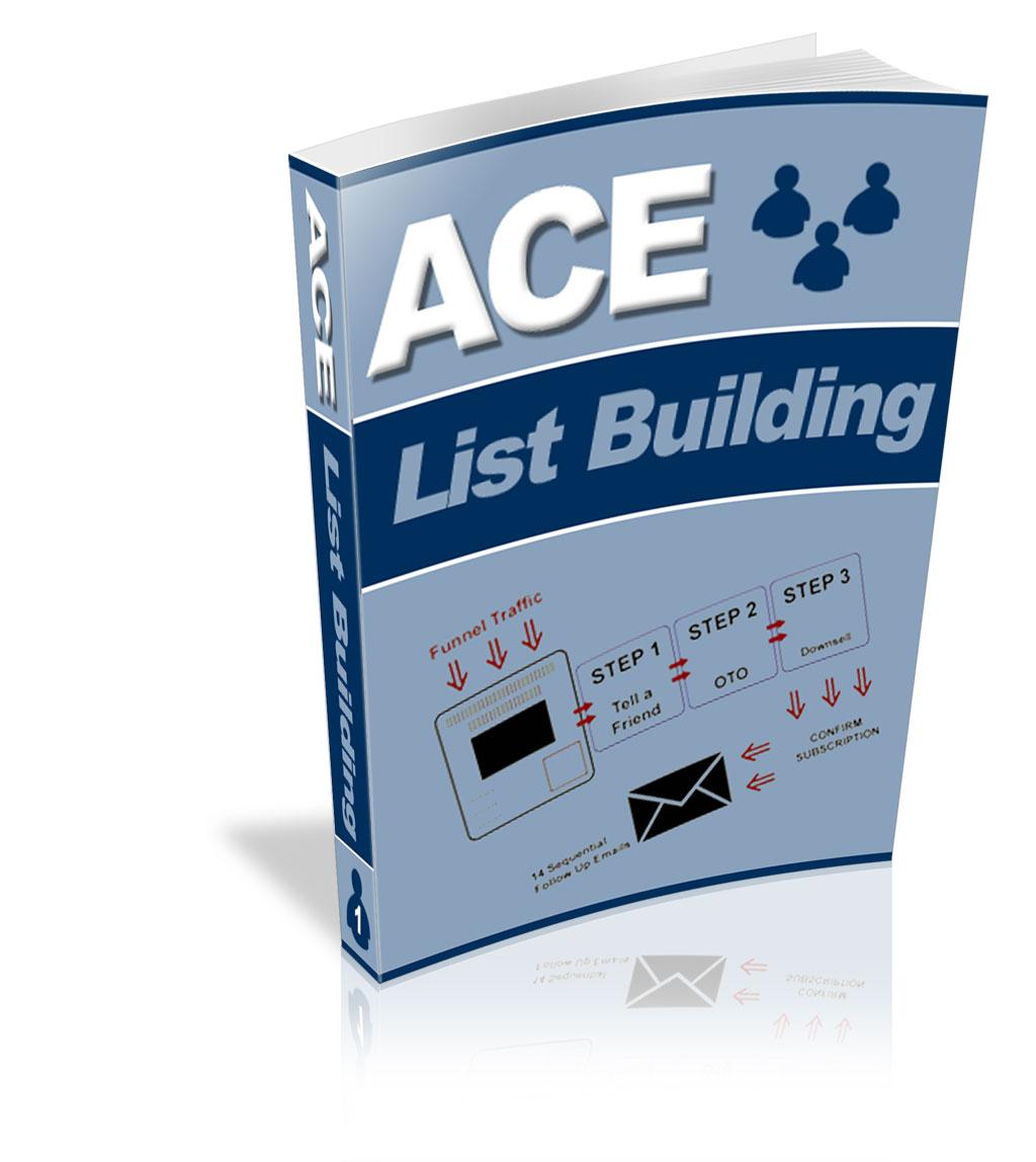 Ace List Building - PDF, MP3, Video, PPT Ebook - Digital Delivery - Master Resale Rights