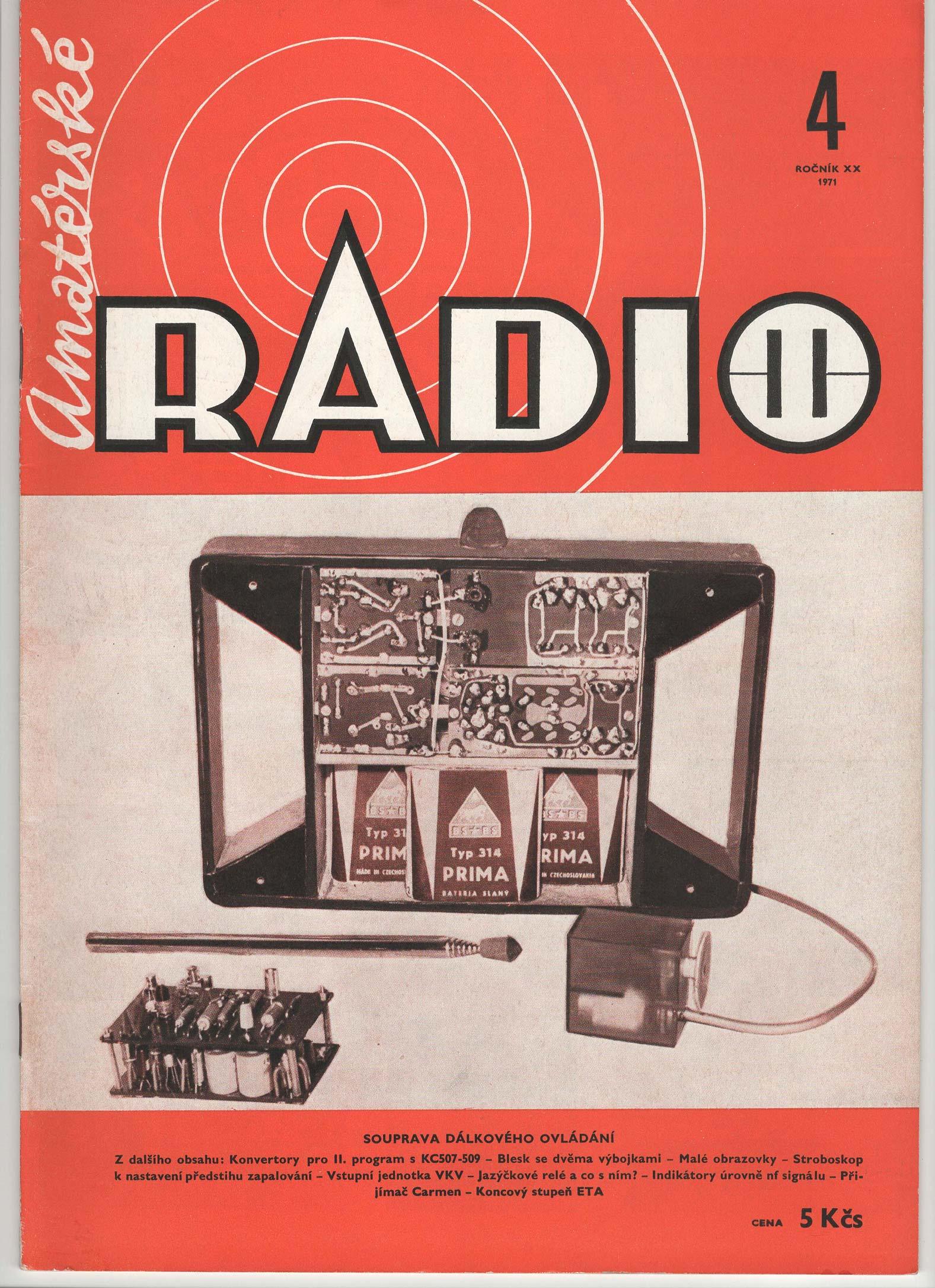 Amaterske Radio Magazine - 4 Rocnik XX 1971 - Rare Collectable