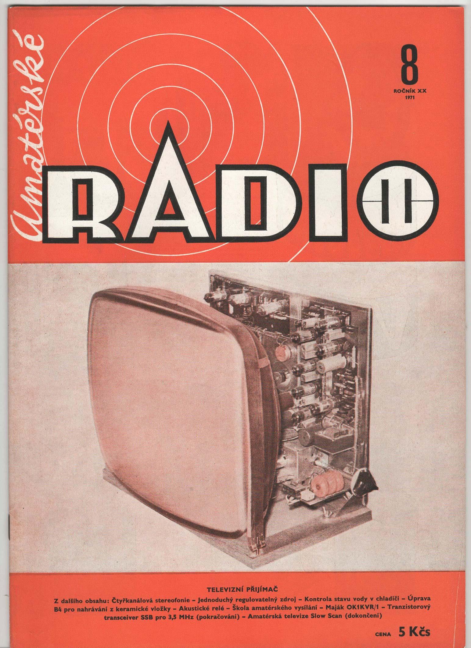 Amaterske Radio Magazine - 7 Rocnik XX 1971 - Rare Collectable