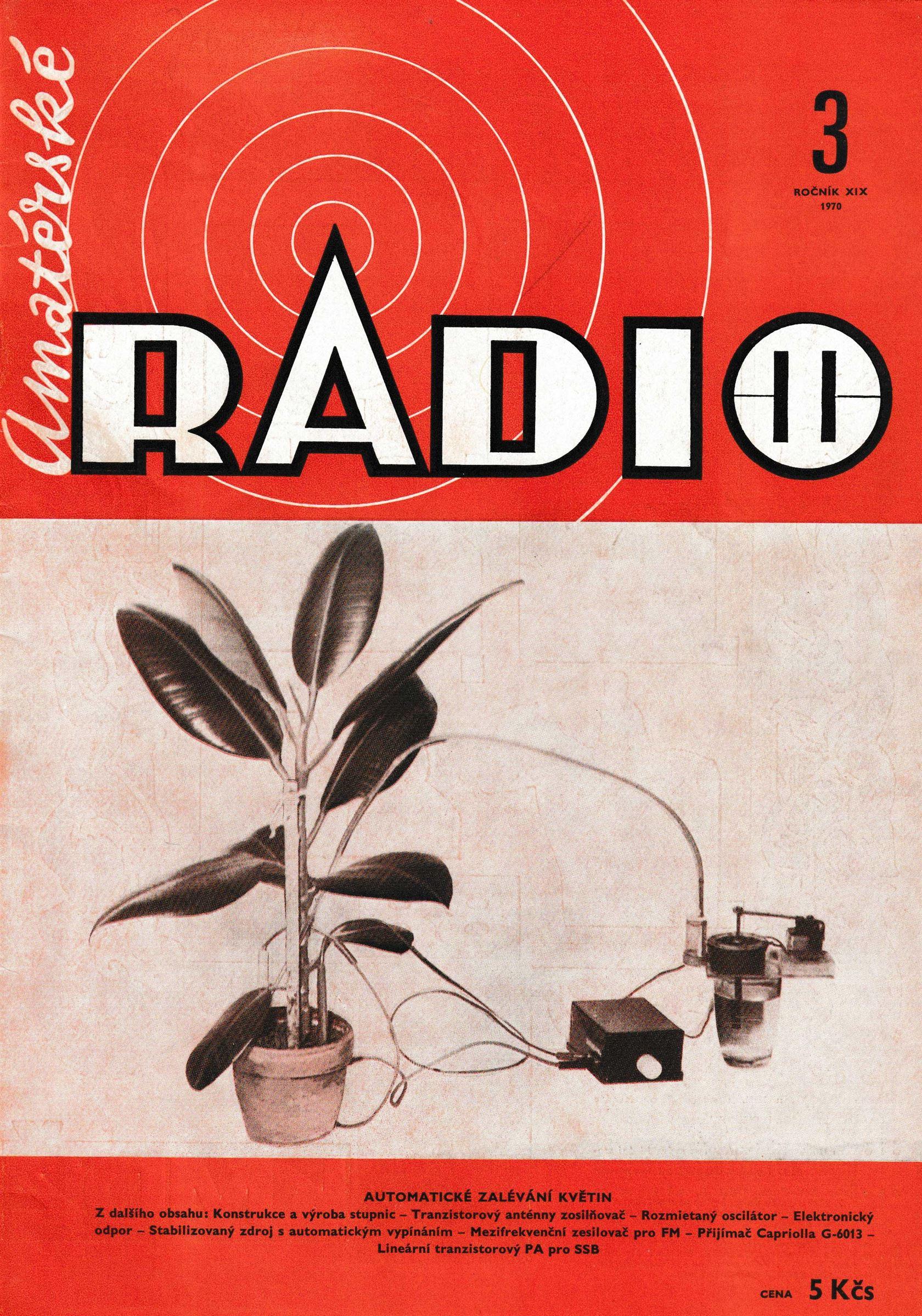 Amatérské Radio 3. Ročník XIX ČÍSLO 3 1970 - Výborný stav s drobnými známkami opotřebení
